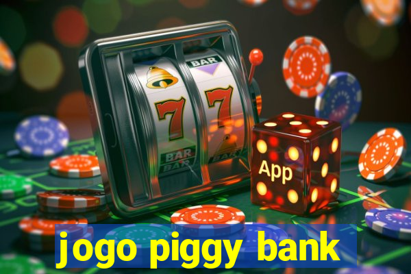 jogo piggy bank
